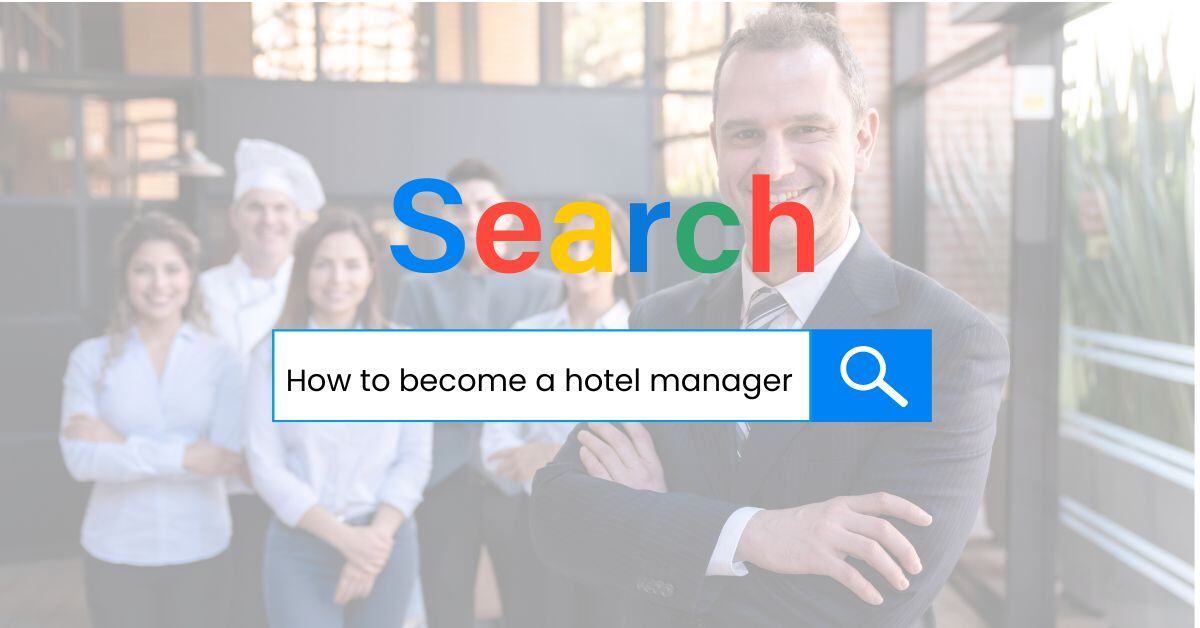 So You Want to Be a Hotel Manager